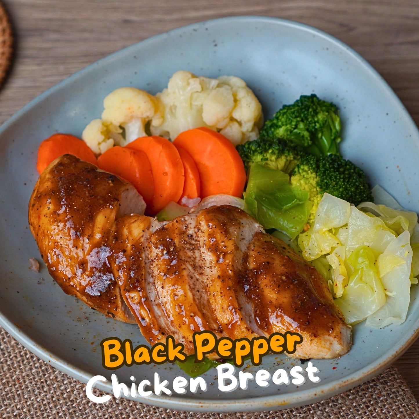 (Weight Loss) Black Pepper Chicken Breast 300g