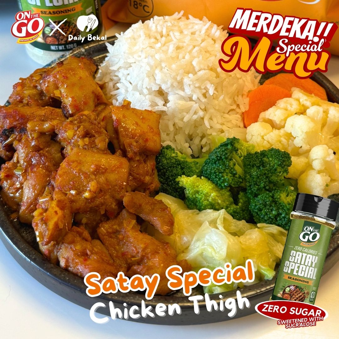 (Muscle Gain) - Satay Special Chicken Thigh (Merdeka Special Menu)